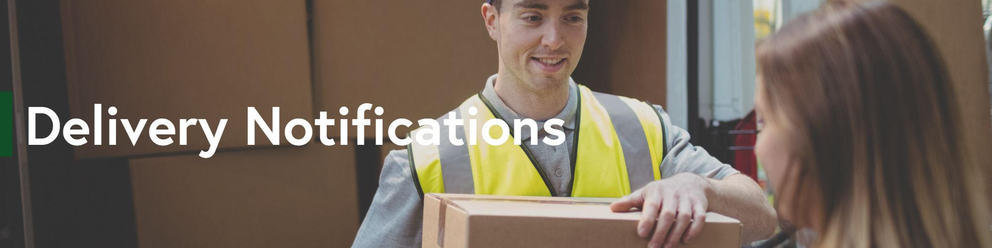 Delivery Notifications
